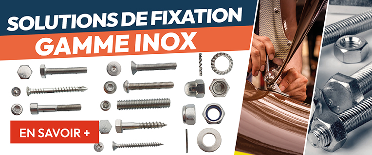Solutions de fixation - Gamme INOX