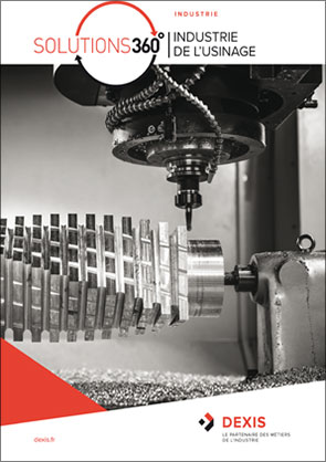 Solutions 360° Industrie de l’usinage