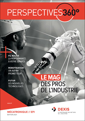 PERSPECTIVES 360° Le mag des pros de l’industrie